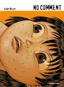 No comment - Par Ivan Brun - Drugstore