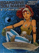 Les gardiens du Maser T.7 - Par Frezzato et Ruotolo - Desinge & Hugo & Cie