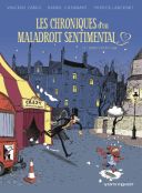 Les Chroniques d'un maladroit sentimental - Tome 2 : L'Enfant à l'écharpe - Par Daniel Casanave et Vincent Zabus - Vents d'Ouest