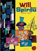 Will dans Spirou (1963-1997) - Par Will - Editions Dupuis