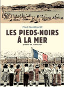 Les Pieds-noirs à la mer - Par Fred Neidhardt - Marabulles