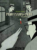 Profession du père - Par Sorj Chalandon & Sébastien Gnaedig - Futuropolis