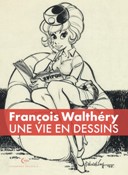 Un « Artbook » pour François Walthéry 