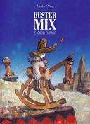 "Buster Mix" : avec un livre et une exposition, Les Rêveurs ouvrent les archives de Carlos Nine