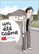 Un été calme - par Arne Bellstorf - Editions de l'An 2