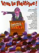 Vive la politique ! – Collectif – Dargaud