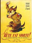 La Bête est morte – Par E-F. Calvo, V. Dancette & J. Zimmermann – Gallimard Jeunesse