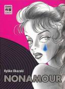 Nonamour - Par Kyôko Okazaki - Casterman Sakka