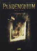 Pandemonium – T2 : Le Tunnel – Par Bec & Raffaele - Soleil