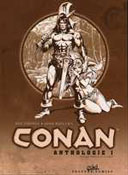 CONAN ANTHOLOGIE T.1 de Roy Thomas et John Buscema - Editions Soleil.
