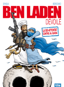 Ben Laden dévoilé : Réaction des intégristes islamistes sur Facebook