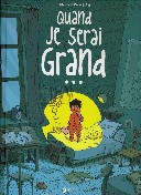 Quand je serai grand… - Par Chris & Julien Flamand - Akileos
