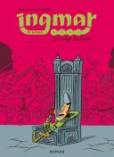 Ingmar, T.4 : le siège de Paris - Par Spiessert & Bourhis - Dupuis 