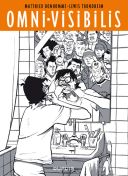 Omni-visibilis - Par Matthieu Bonhomme et Lewis Trondheim - Dupuis