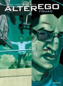 Alter Ego : Camille, Fouad - Par Renders, Lapière, Reynès et Benéteau - Dupuis