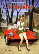 Scandales - Par Giuseppe Manunta - Tabou Editions