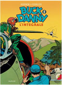 Buck Danny, l'Intégrale T.8 - Par Jean-Michel Charlier et Victor Hubinon - Ed. Dupuis
