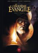 Le Cinquième Évangile, T3 : Hérodion - Par Roberto J.Viacava & Jean-Luc Istin - Soleil
