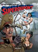 Superdupont T.7 : In vitro veritas - Par Gotlib, Lob, Solé et Lefred-Thouron - Fluide Glacial