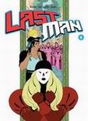 Lastman : déjà plus de 800 pages d'aventure !