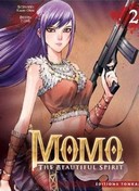 Momo - The Beautiful Spirit T2 - Par Yuji Kobayashi et Z-One (Trad. Isabelle Eloy) - Tonkam 