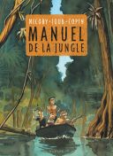 Manuel de la jungle - Par Joub, Nicoby & Copin - Dupuis