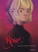 Rose T1/3 - Par Vernay, Alibert & Lapière-Dupuis