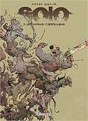 Solo T3 - Par Oscar Martin - Delcourt Comics