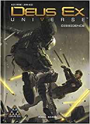 Deus Ex : Dissidence - Par Alex Irvine & John Aggs - Mana Books 