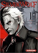 Silver Wolf - Blood Bone T1 - Par Tatsukazu Konda & Shimeji Yukiyama - Kurokawa