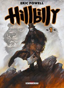 Hillbilly : la nouvelle révélation créée par Eric Powell