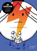 "Dr Cataclysm" de Mortis Ghost (L'employé du Moi), la science-fiction sans clichés