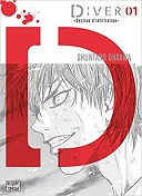 Diver T1 - Section d'infiltration - Par Shuntaro Ohsawa - Delcourt / Tonkam
