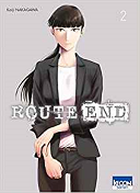 Route End T2 - Par Kaiji Nakagawa - Ki-oon
