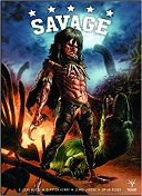 Savage - Par B.Clay Moore , Clayton Henry & Lewis Larosa, Brian Reber - Bliss Comics - Univers Valiant