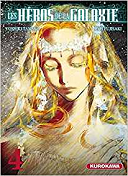 Les Héros de la Galaxie T. 4 - Par Yoshiki Tanaka & Ryû Fujisaki - Kurokawa