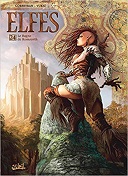 Elfes T.24 Le Bagne de Komoorth - Par Eric Corbeyran & Bojan Vukic - Soleil Celtic