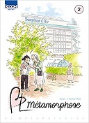 BL Métamorphose T. 2 - Par Kaori Tsurutani - Ki-oon