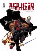 Red Hood & The Outlaws - Par Scott Lobdell, Dexter Soy - Urban Comics