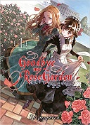 Goodbye My Rose Garden T. 1 - Par Dr. Pepperco - Komikku