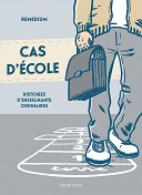 "Cas d'école" par Remedium : l'Éducation nationale en accusation