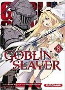 Goblin Slayer T. 8 - Par Kumo Kagyu, Noboru Kannatuki & Kurose Kousuke - Kurokawa