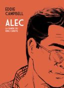 Alec - La Bande du King Canute - Eddie Campbell - çà et là