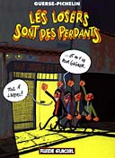 Les losers sont des perdants - Guerse et Pichelin - Fluide Glacial