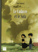 Le Cadavre et le Sofa – Par Tony Sandoval – Editions Paquet