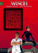 Largo Winch T. 15 : Les trois yeux des gardiens du Tao- par Francq & Van Hamme - Dupuis
