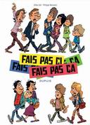 "Fais pas ci, Fais pas ça" en bande dessinée