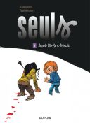 Seuls T. 9 : Avant l'Enfant-Minuit - Par Gazzotti & Vehlmann - Dupuis