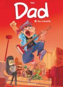 Dad T.4 : Star à domicile - Par Nob - Dupuis