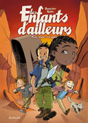 Les Enfants d'ailleurs - T4 : "L'Appel" - Par Nykko & Bannister - Dupuis
